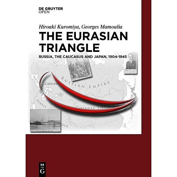 The Eurasian Triangle, Hiroaki Kuromiya, Georges Mamoulia