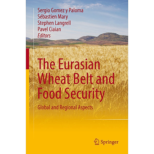 The Eurasian Wheat Belt and Food Security