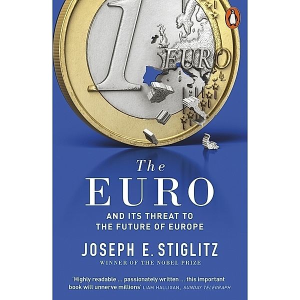 The Euro, Joseph Stiglitz