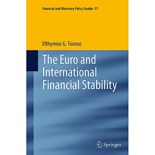 The Euro and International Financial Stability, Efthymios G. Tsionas