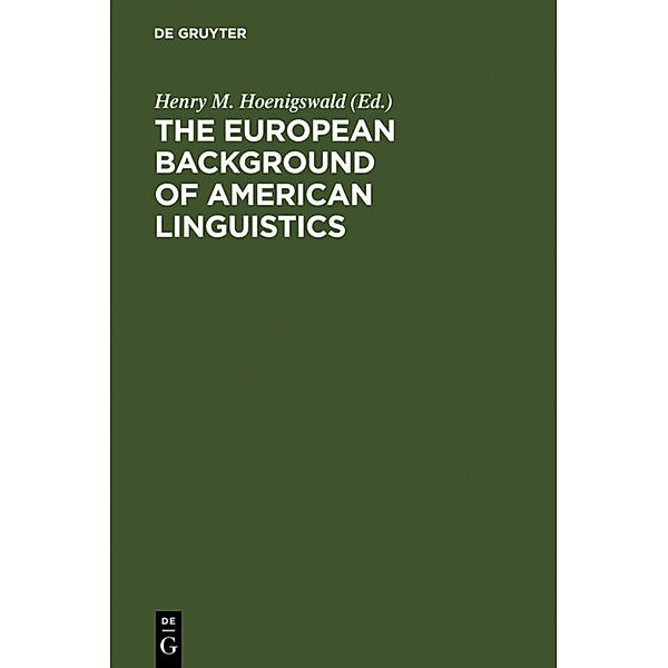 The European Background of American Linguistics