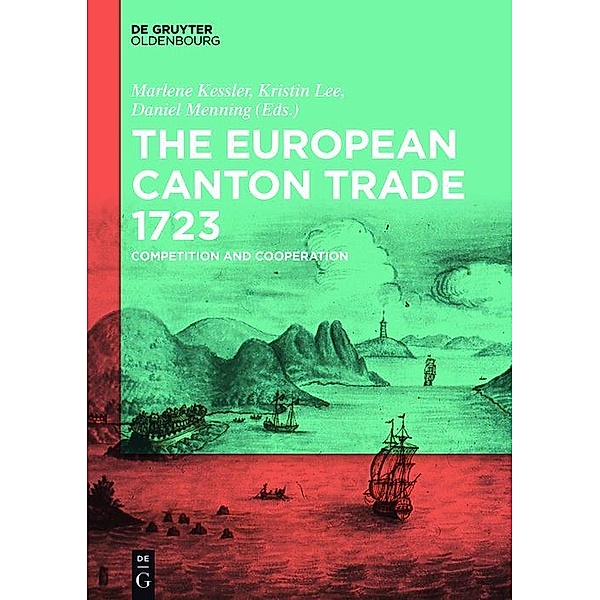 The European Canton Trade 1723 / Jahrbuch des Dokumentationsarchivs des österreichischen Widerstandes