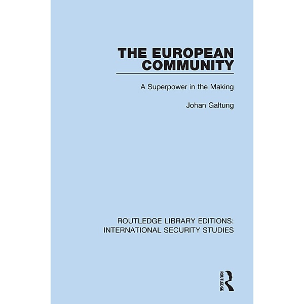 The European Community, Johan Galtung