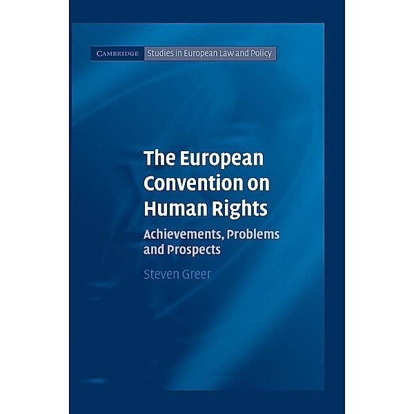 The European Convention on Human Rights, Steven Greer