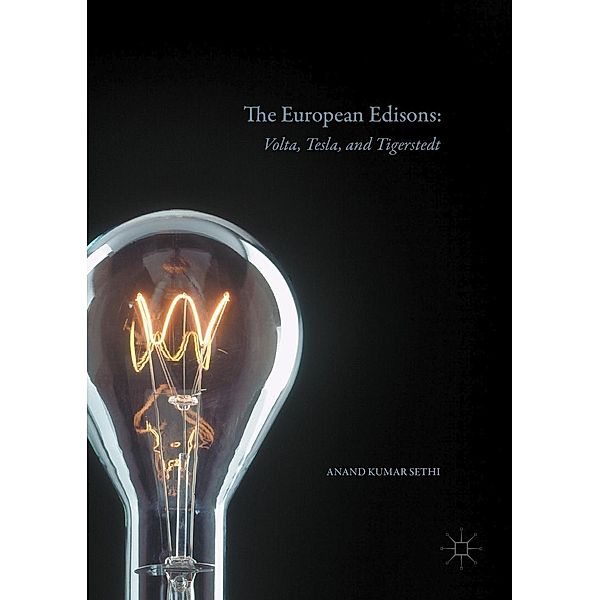 The European Edisons, Anand Kumar Sethi