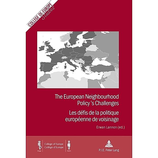 The European Neighbourhood Policy's Challenges / Les défis de la politique européenne de voisinage