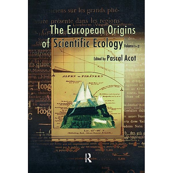 The European Origins of Scientific Ecology (1800-1901)