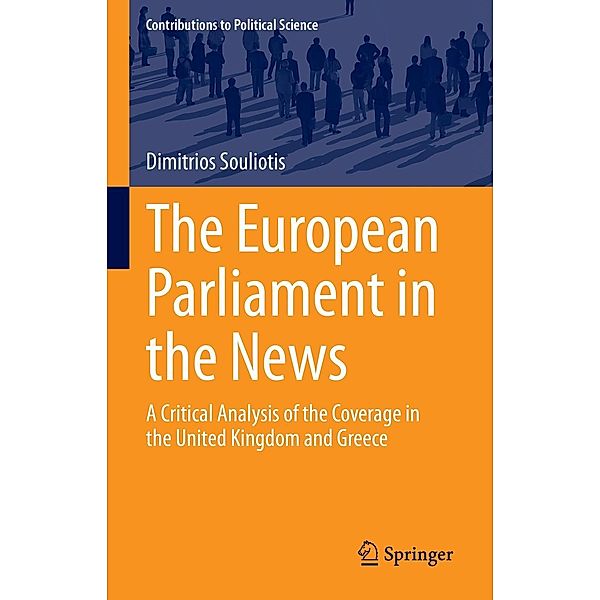 The European Parliament in the News / Contributions to Political Science, Dimitrios Souliotis