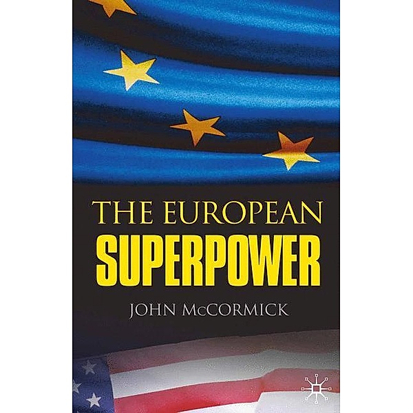 The European Superpower, John McCormick