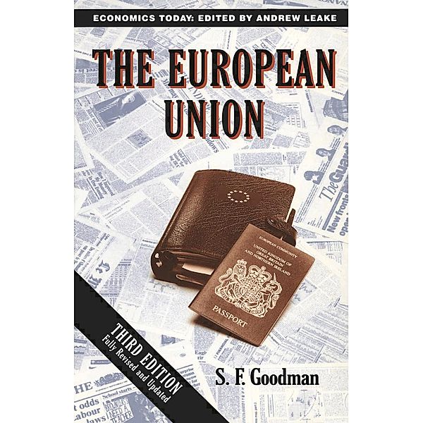 The European Union, S. F. Goodman