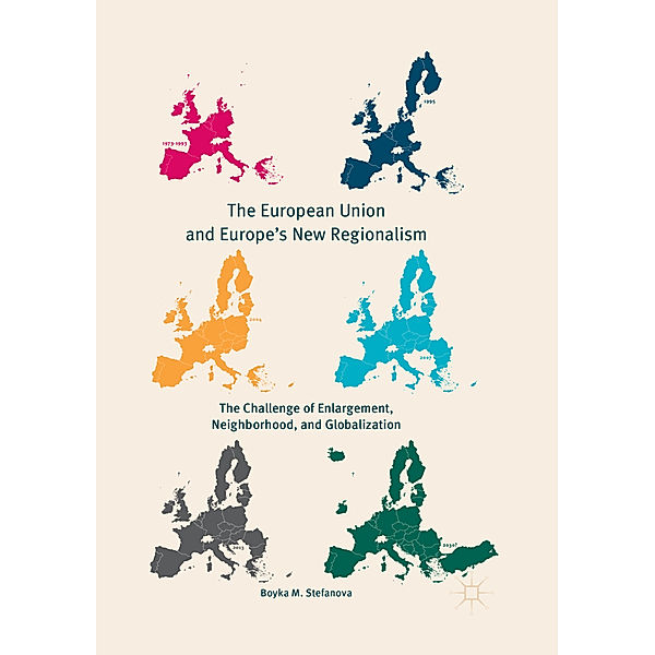 The European Union and Europe's New Regionalism, Boyka M. Stefanova