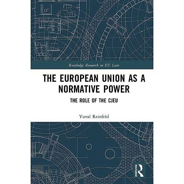 The European Union as a Normative Power, Yuval Reinfeld