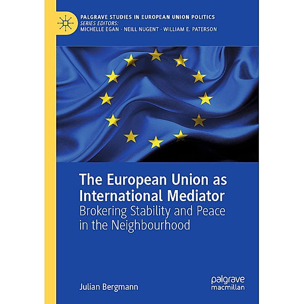 The European Union as International Mediator, Julian Bergmann