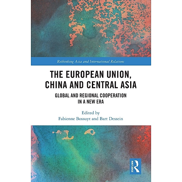 The European Union, China and Central Asia