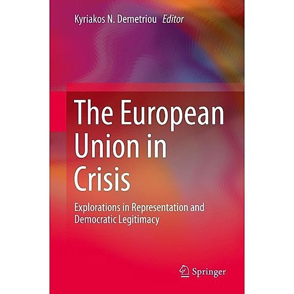 The European Union in Crisis