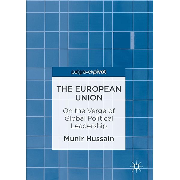 The European Union / Progress in Mathematics, Munir Hussain