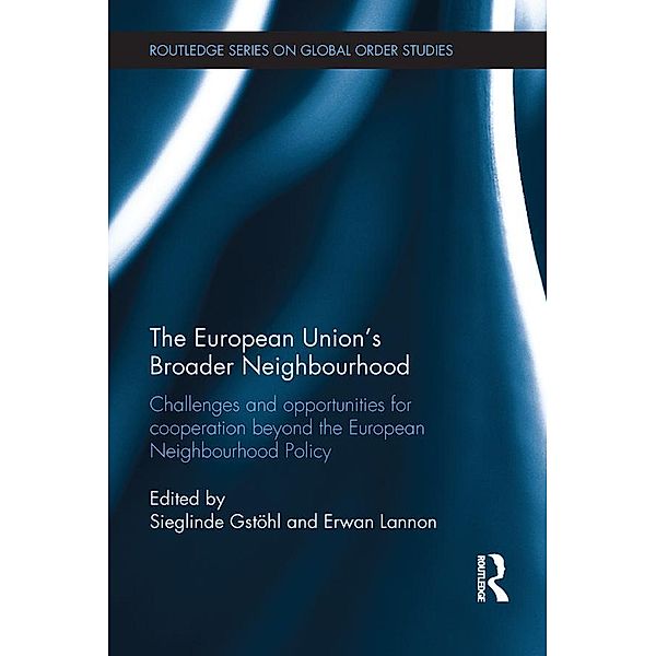 The European Union's Broader Neighbourhood