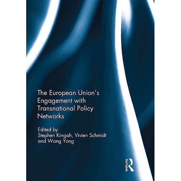 The European Union's Engagement with Transnational Policy Networks