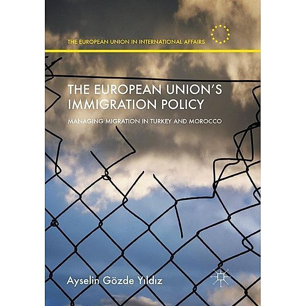 The European Union's Immigration Policy, Ayselin Gözde Yildiz