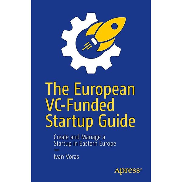 The European VC-Funded Startup Guide, Ivan Voras