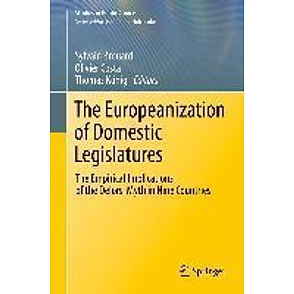 The Europeanization of Domestic Legislatures / Studies in Public Choice