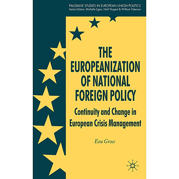 The Europeanization of National Foreign Policy, E. Gross