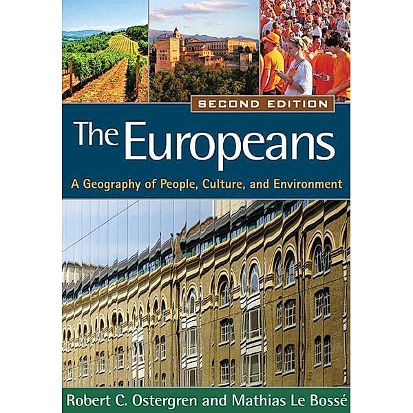 The Europeans, Second Edition, Robert C. Ostergren, Mathias Le Bossé