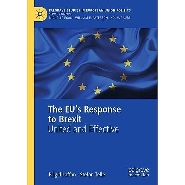 The EU's Response to Brexit, Brigid Laffan, Stefan Telle