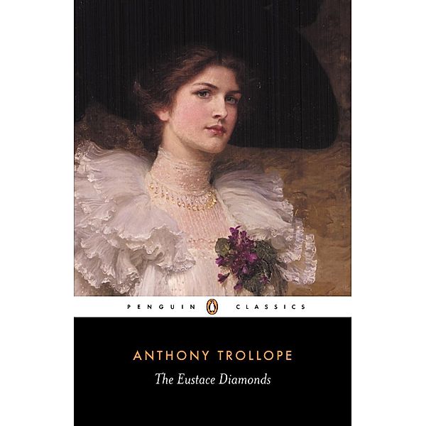 The Eustace Diamonds, Anthony Trollope