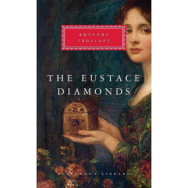 The Eustace Diamonds / Chronicles of Barsetshire, Anthony Trollope