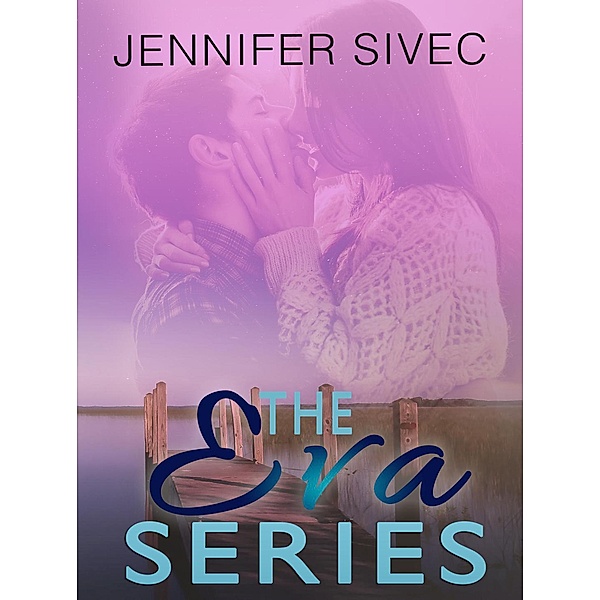 The Eva Series / The Eva Series, Jennifer Sivec