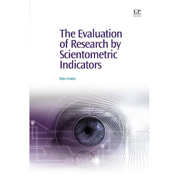The Evaluation of Research by Scientometric Indicators, Peter Vinkler