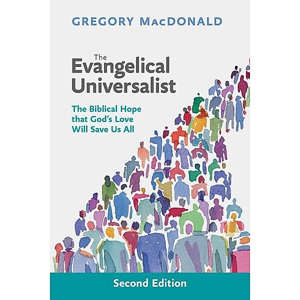 The Evangelical Universalist, Gregory MacDonald