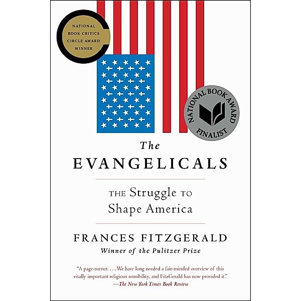 The Evangelicals, Frances FitzGerald