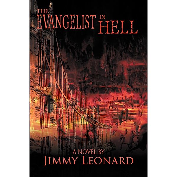 The Evangelist in Hell, Jimmy Leonard