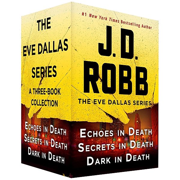 The Eve Dallas Series, Books 44-46, J. D. Robb