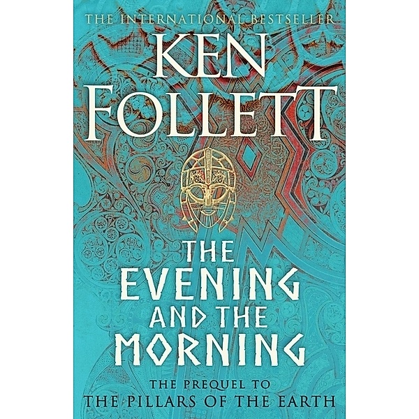 The Evening and the Morning, Ken Follett