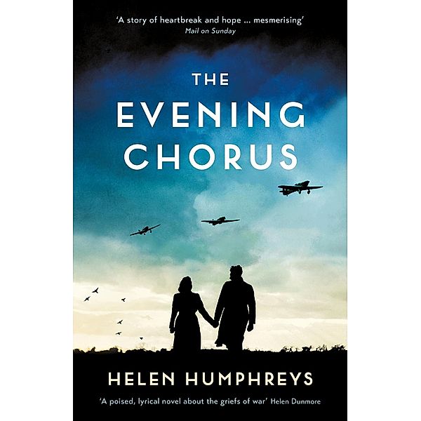 The Evening Chorus, Helen Humphreys