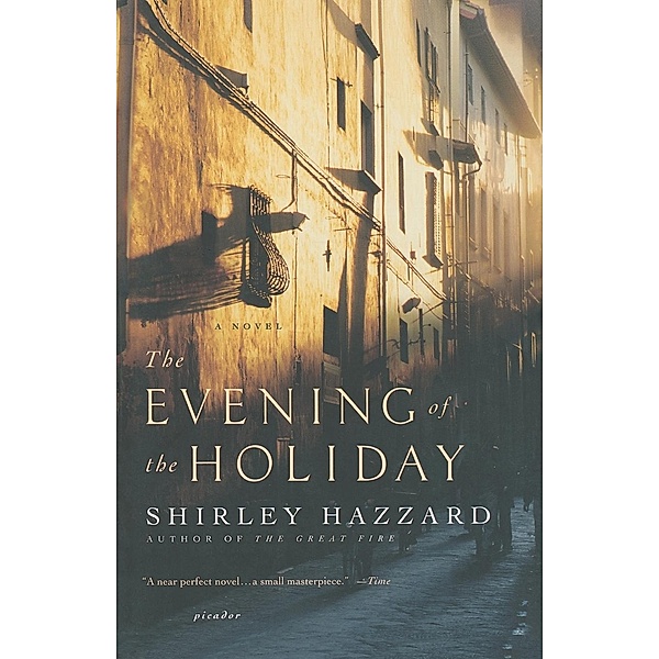 The Evening of the Holiday, Shirley Hazzard