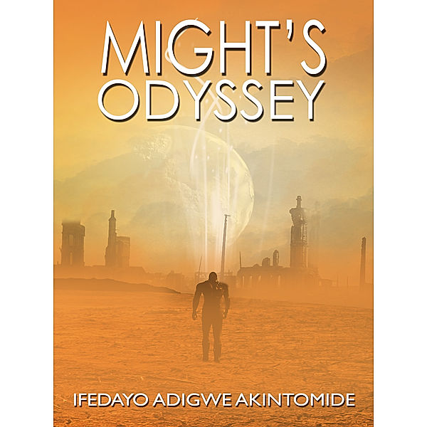 The Event: Might's Odyssey, Ifedayo Adigwe Akintomide