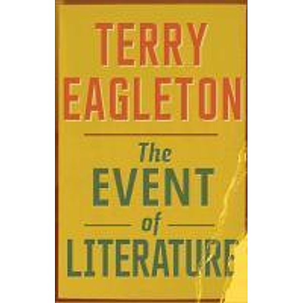 The Event of Literature, Terry Eagleton