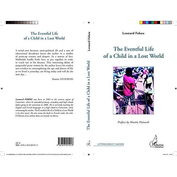 THE EVENTFUL LIFE OF A CHILD IA LOST WORLD / Hors-collection, Leonard Fokou