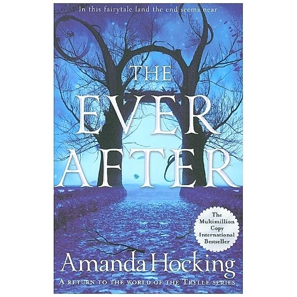 The Ever After, Amanda Hocking