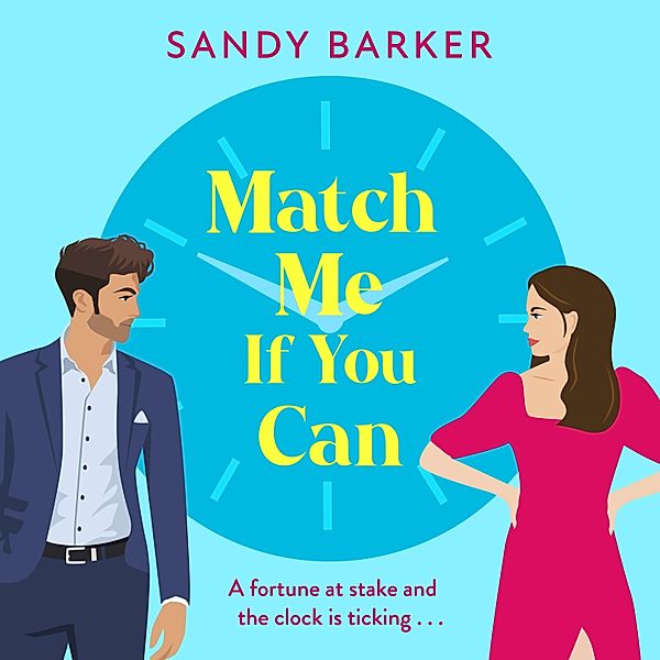 The Ever After Agency - 1 - Match Me If You Can, Sandy Barker