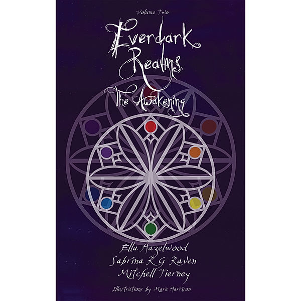 The Everdark Realms: The Awakening, Ella Hazelwood