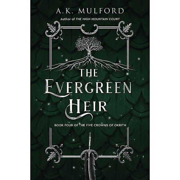 The Evergreen Heir, A. K. Mulford