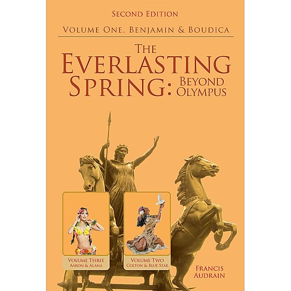 The Everlasting Spring: Beyond Olympus, Francis Audrain