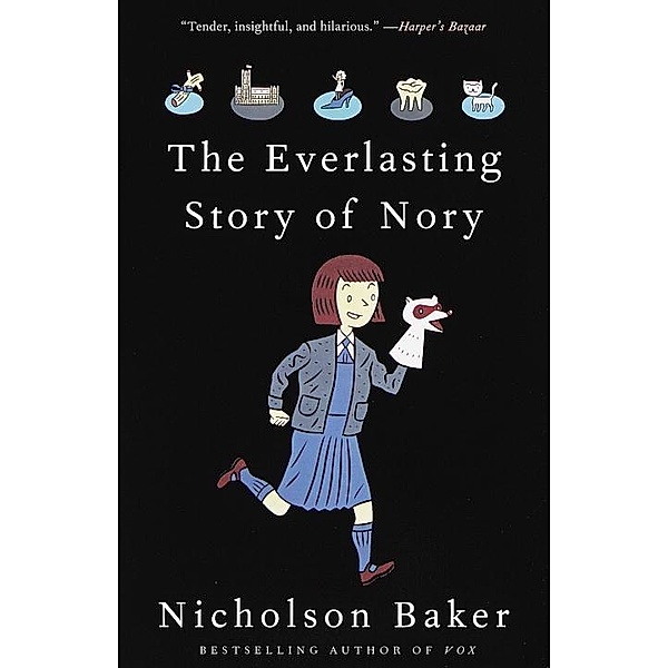 The Everlasting Story of Nory, Nicholson Baker