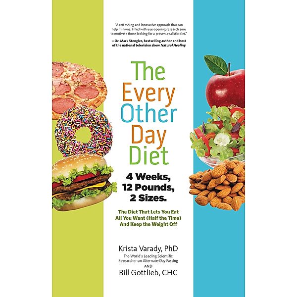 The Every-Other-Day Diet, Krista Varady