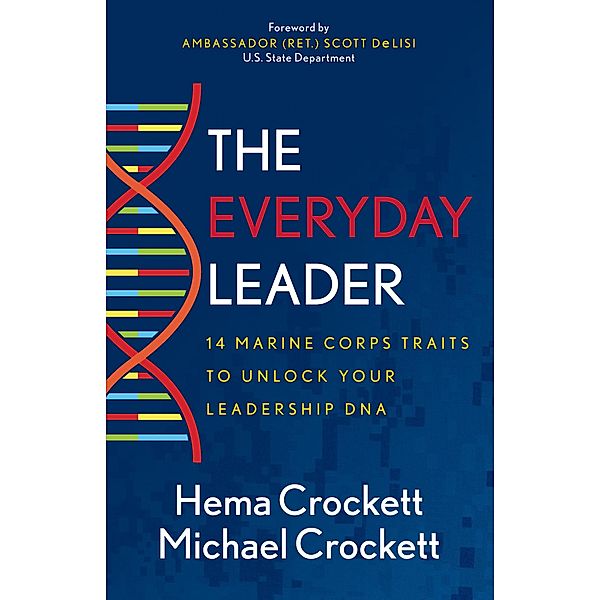 The Everyday Leader, Hema Crockett, Michael Crockett